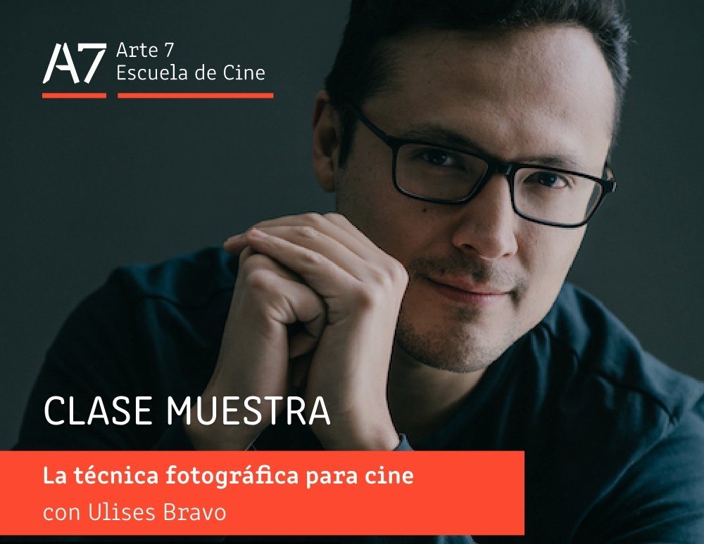 Clase Muestra "La Técnica fotográfica con Ulises Bravo"